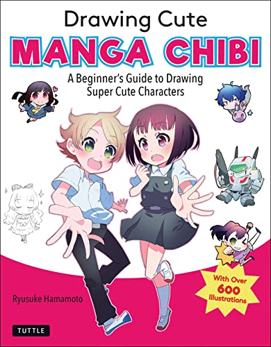 Drawing Cute Manga Chibi: A Beginner's Guide to Drawing Supercute Characters von Tuttle Publishing