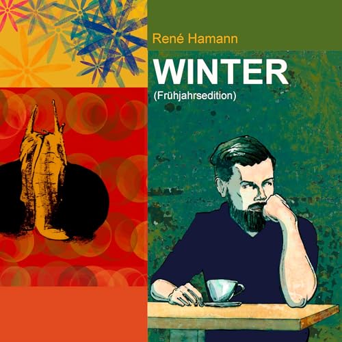 Winter (Frühjahrsedition) von Literatur Quickie
