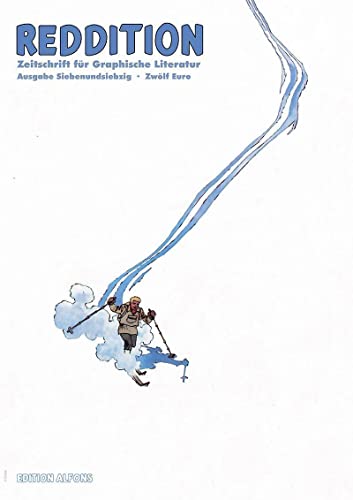 Reddition - Zeitschrift für Graphische Literatur, Bd. 77: Comics aus der Schweiz