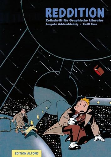 Reddition - Zeitschrift für Graphische Literatur 78: Dossier 'Die neue Spirou-Schule« Reddition - Zeitschrift für Graphische Literatur 78: Dossier 'Die neue Spirou-Schule«