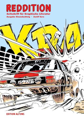 Reddition - Zeitschrift für Graphische Literatur 81: Dossier 'Autos im Comic' von Edition Alfons