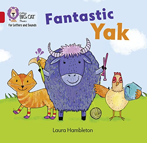 Fantastic Yak: Band 02A/Red A (Collins Big Cat Phonics for Letters and Sounds) von Collins