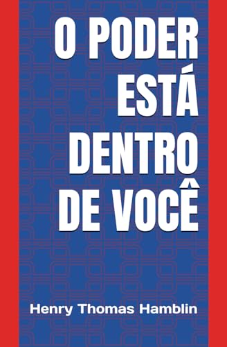 O Poder Está Dentro de Você O Poder Está Dentro de Você von Independently published