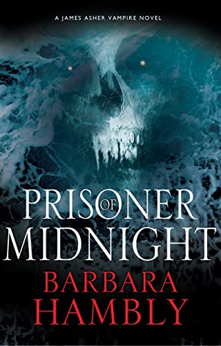 Prisoner of Midnight (James Asher Vampire)