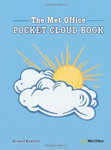 MET Office Pocket Cloud Book: How to Understand the Skies in Association with the Met Office