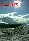 Glaciers