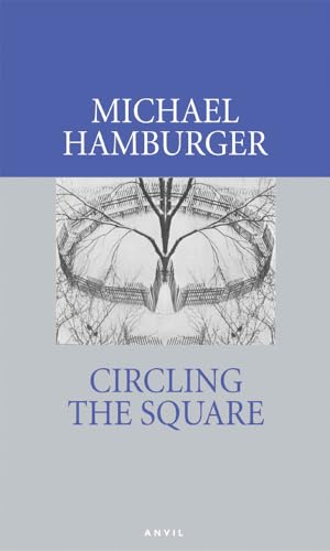 Circling the Square: Poems 2004-2006