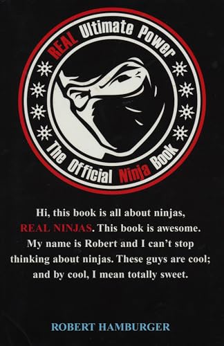 Real Ultimate Power: The Offic: The Official Ninja Book
