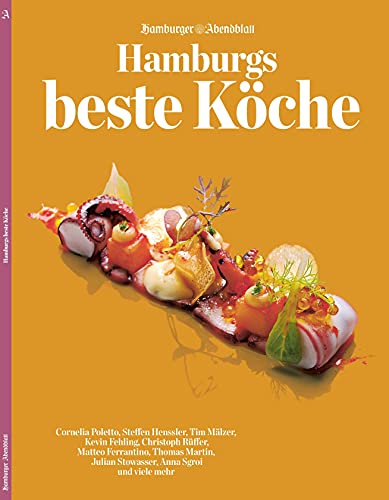 Hamburgs beste Köche Hamburgs beste Köche von FUNKE Medien Hamburg
