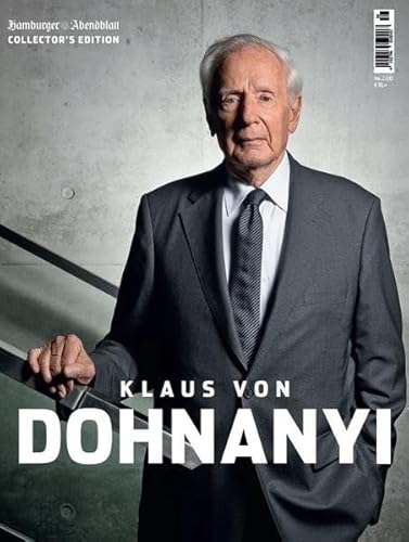 Klaus von Dohnanyi: Hamburger Abendblatt Collector's Edition Klaus von Dohnanyi: Hamburger Abendblatt Collector's Edition von Hamburger Abendblatt