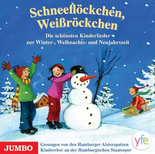 Schneeflöckchen, Weißröckchen: Die schönsten Kinderlieder zur Winter-, Weihnachts- und Neujahrszeit. Gesungen von den Hamburger Alsterspatzen, Kinderchor an der Hamburgischen Staatsoper