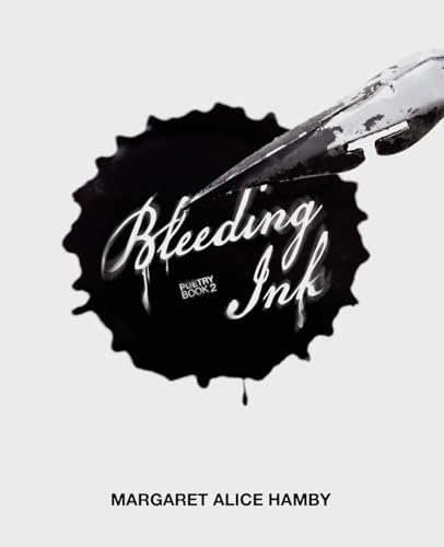 Bleeding Ink von Archway Publishing