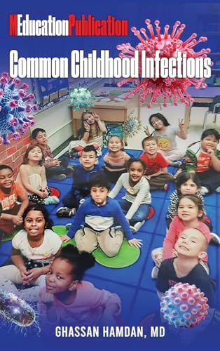 Common Childhood Infections von Self Publishing
