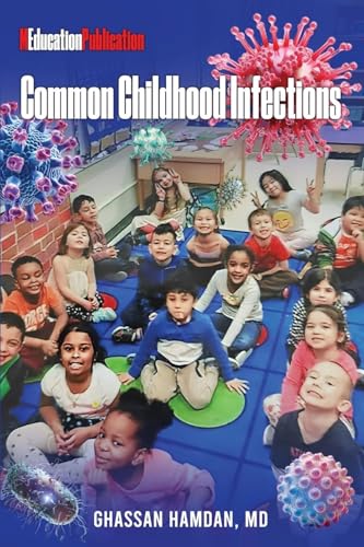 Common Childhood Infections von Self Publishing