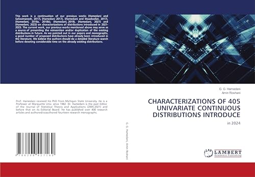 CHARACTERIZATIONS OF 405 UNIVARIATE CONTINUOUS DISTRIBUTIONS INTRODUCE: in 2024 von LAP LAMBERT Academic Publishing