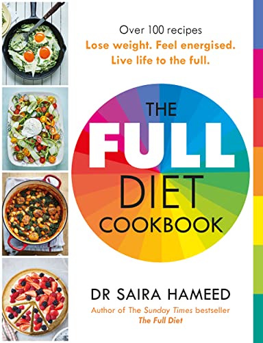 The Full Diet Cookbook: Over 100 delicious recipes to lose weight, feel energised and live life to the full von Michael Joseph
