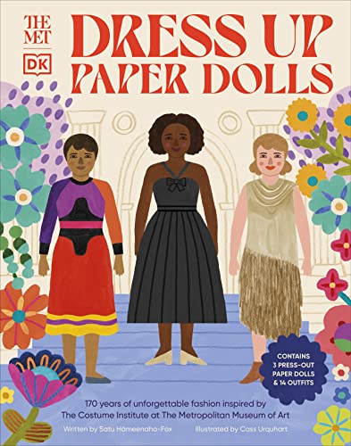 The Met Dress Up Paper Dolls: 170 years of Unforgettable Fashion from The Metropolitan Museum of Art’s Costume Institute (DK The Met) The Met Dress Up Paper Dolls: 170 years of Unforgettable Fashion from The Metropolitan Museum of Art’s Costume Institute (DK The Met)