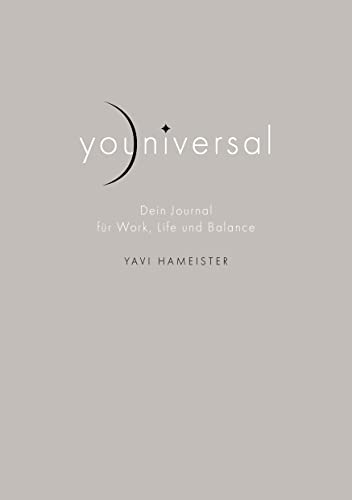 youniversal: Dein Journal für Work, Life und Balance