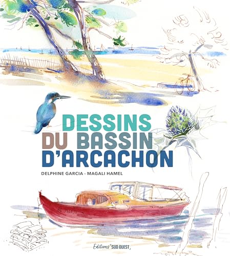 Dessins du Bassin d'Arcachon Dessins du Bassin d'Arcachon von SUD OUEST