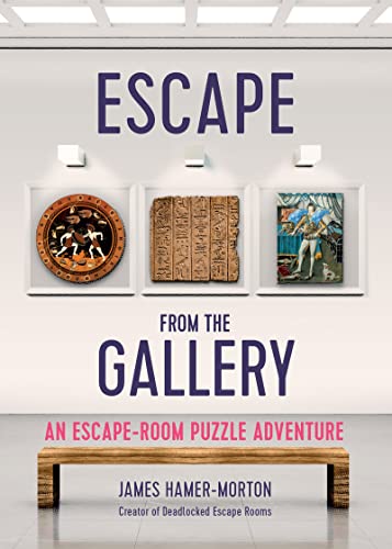 Escape from the Gallery: An Entertaining Art-Based Escape Room Puzzle Experience von WELBECK