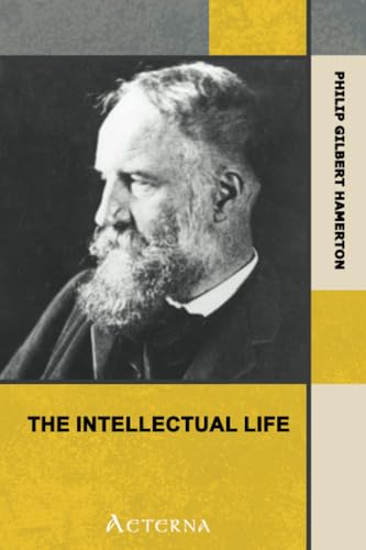 The Intellectual Life von Aeterna