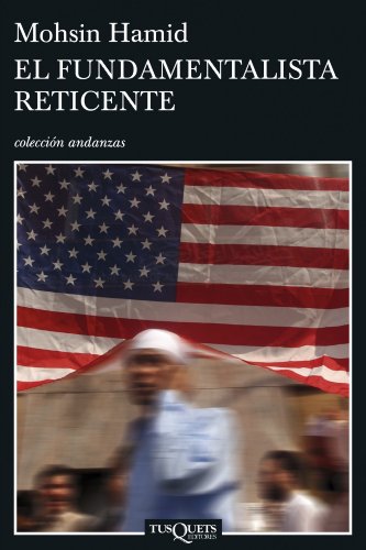El fundamentalista reticente (Andanzas, Band 658)