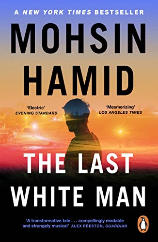 The Last White Man: The New York Times Bestseller 2022 von Penguin