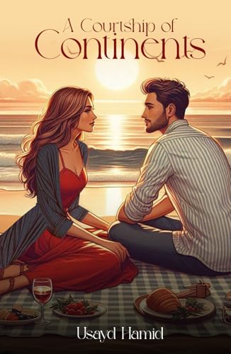 A Courtship of Continents A Courtship of Continents von Self publishers