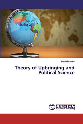 Theory of Upbringing and Political Science