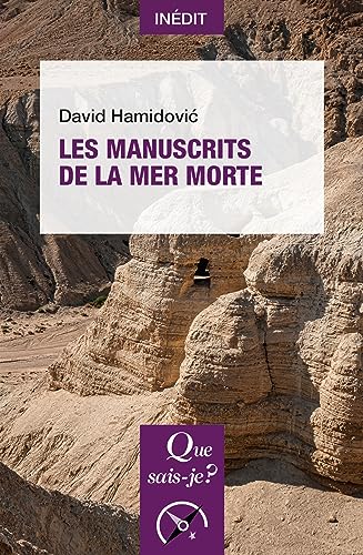 Les Manuscrits de la mer Morte von QUE SAIS JE