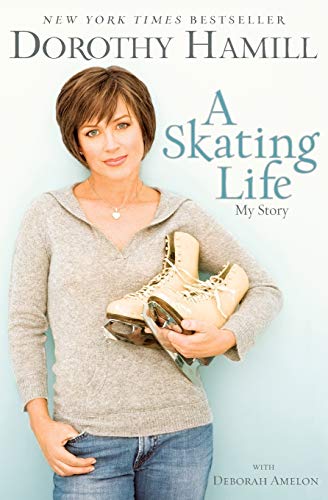 A Skating Life: My Story von Hachette