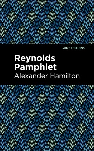 Reynolds Pamphlet (Mint Editions (Historical Documents and Treaties)) von Graphic Arts Books