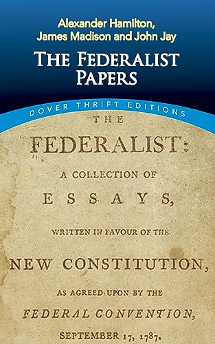 The Federalist Papers (Dover Thrift Editions)