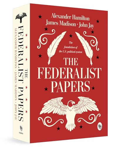 The Federalist Papers von Fingerprint! Publishing