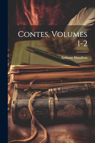 Contes, Volumes 1-2
