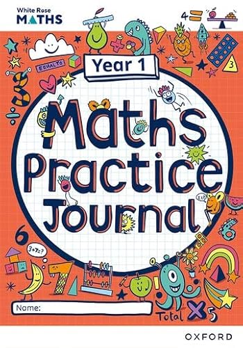 White Rose Maths Practice Journals Year 1 Workbook: Single Copy von Oxford University Press