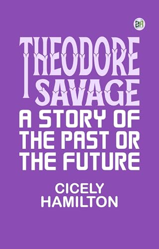 Theodore Savage von Anson Street Press
