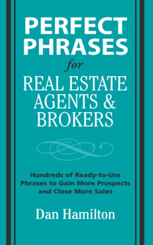 Perfect Phrases for Real Estate Agents & Brokers (Perfect Phrases Series) von McGraw-Hill Education
