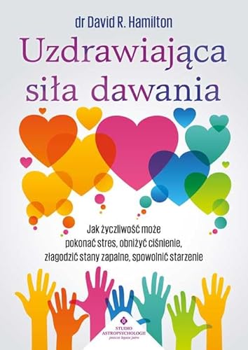 Uzdrawiająca siła dawania von Studio Astropsychologii