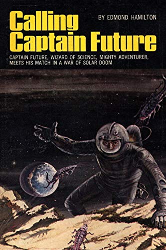 Calling Captain Future von Fiction House Press