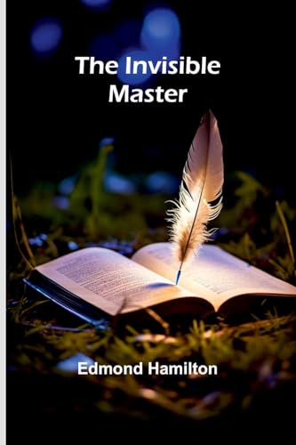The Invisible Master von Alpha Editions