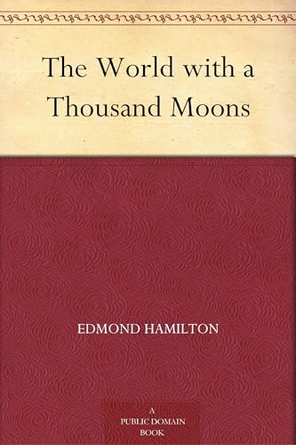 The World With a Thousand Moons The World With a Thousand Moons von Anson Street Press