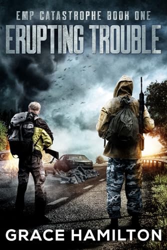 Erupting Trouble (EMP Catastrophe, Band 1)
