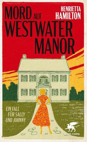 Mord auf Westwater Manor: Ein Fall für Sally und Johnny von Klett-Cotta