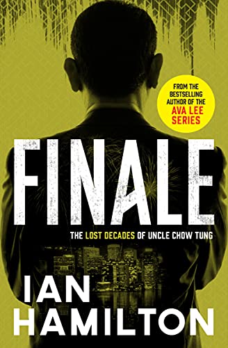 Finale: The Lost Decades of Uncle Chow Tung (The Lost Decades of Uncle Chow Tung, 4)