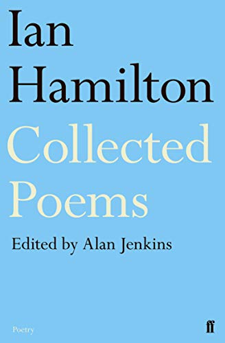 Ian Hamilton Collected Poems