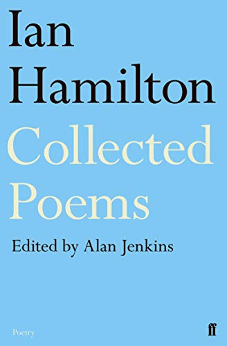Ian Hamilton Collected Poems von Faber & Faber
