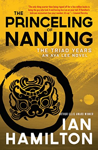 Princeling of Nanjing: An Ava Lee Novel: Book 8 (The Ava Lee Novels, 8) von Spiderline