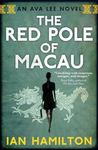 The Red Pole of Macau: An Ava Lee Novel: Book 4 (Ava Lee, 4) von House of Anansi Press