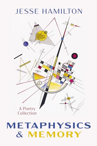 Metaphysics and Memory: A Poetry Collection von Resource Publications